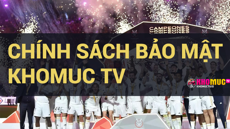 chính sách bảo mật